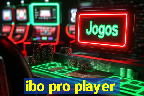 ibo pro player